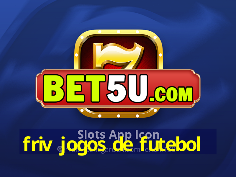 friv jogos de futebol